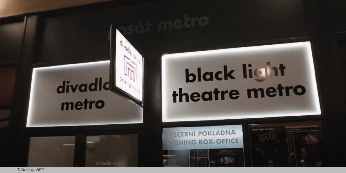 20 - 30 Sep 2024 Metro - Black Light Theatre schedule & tickets